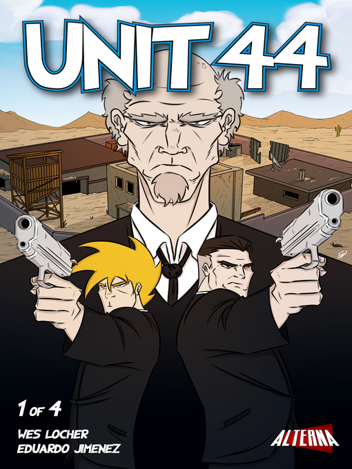 Title details for UNIT 44, Issue 1 by Wes Locher - Available